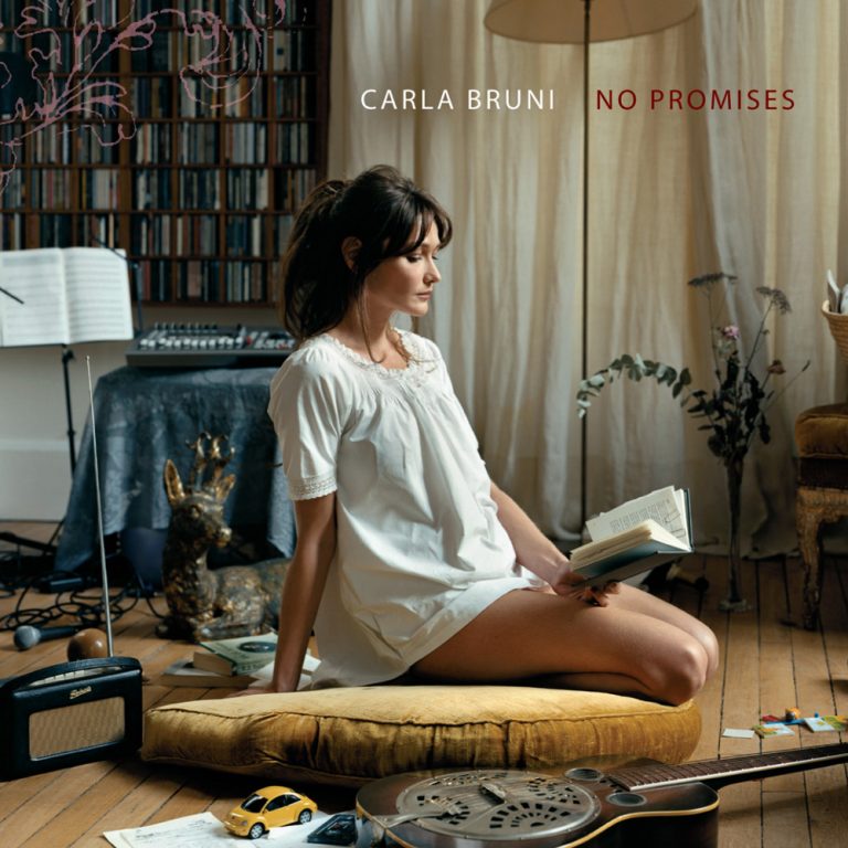 No Promises – Carla Bruni (Naive 2006)