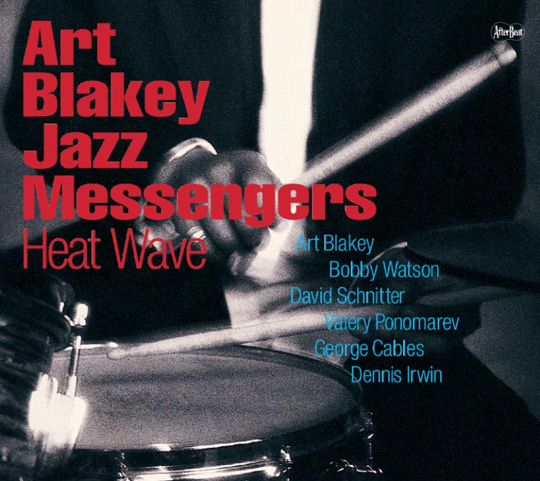 Heat Wave – Art Blakey & The Jazz Messengers (Pony Canyon 2008)