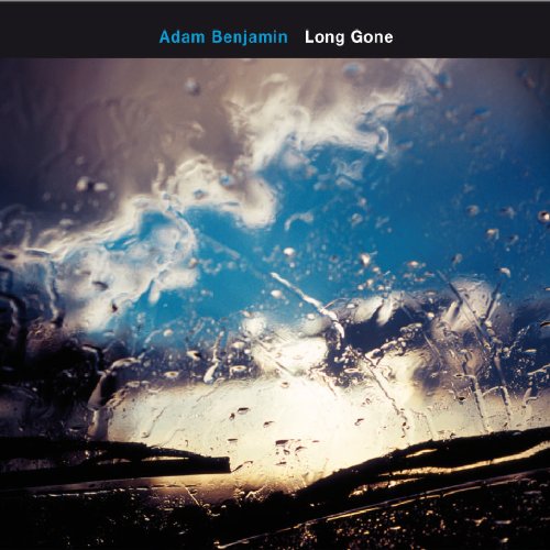 Long Gone – Adam Benjamin (Kind Of Blue 2008)