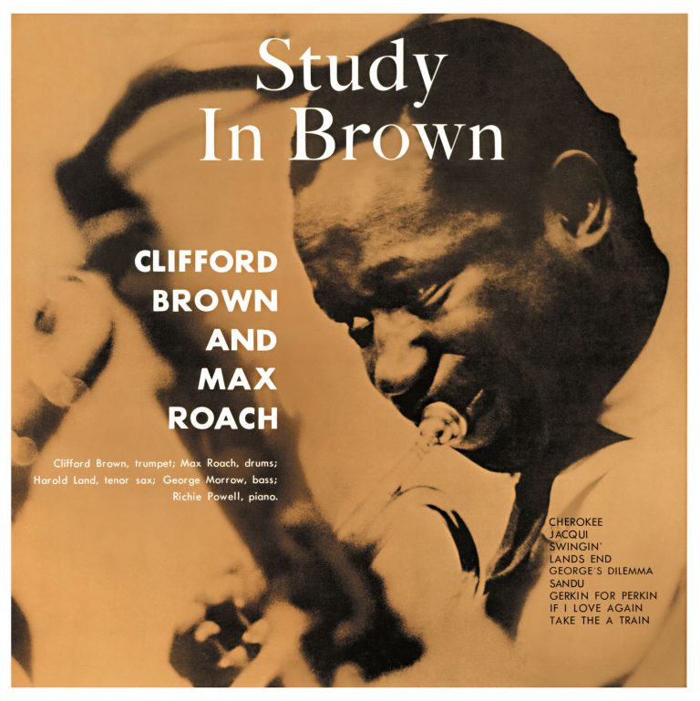 Study In Brown – Clifford Brown & Max Roach (EmArcy 1955)