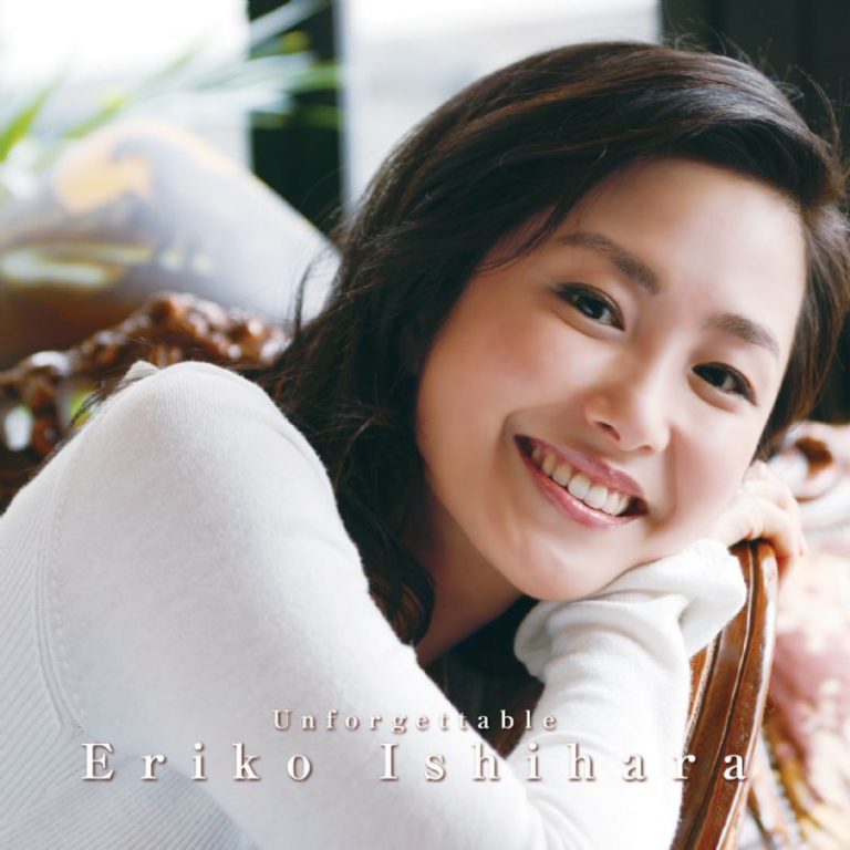 Unforgettable – Eriko Ishihara (Pony Canyon 2008)