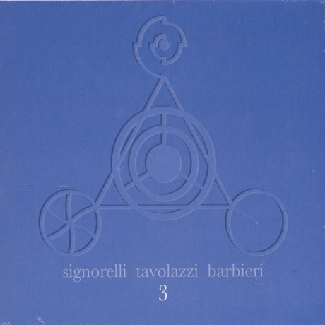 3 – Signorelli, Tavolazzi, Barbieri (Blue Serge 2006)