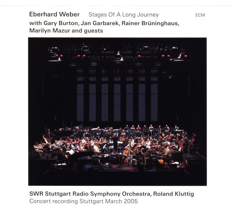 Stages Of A Long Journey – Eberhard Weber (ECM 2007)