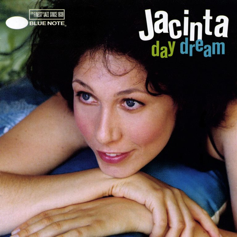 Day Dream – Jacinta (Blue Note 2006)