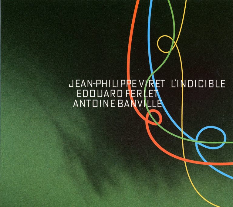 L’Indicible – Jean Philippe Viret Trio (Minium 2005)