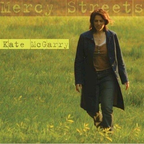 Mercy Street – Kate McGarry (Palmetto 2005)