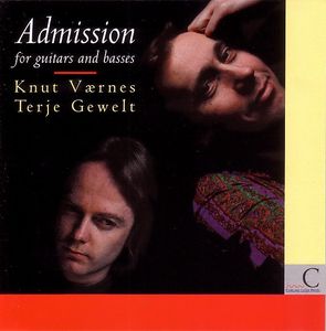 Admission For Guitar And Bass – Knut Vaernes & Terje Gewelt (Curling Legs 1992)