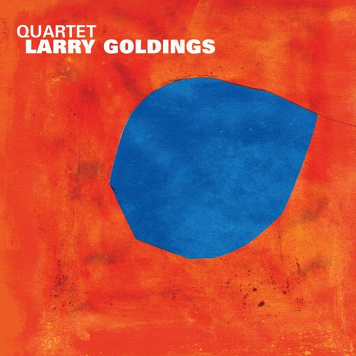 Quartet – Larry Goldings (Palmetto 2006)