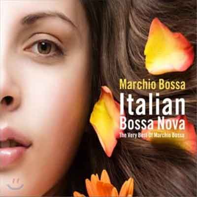 Italian Bossa Nova – Marchio Bossa (Kang & Music 2008)