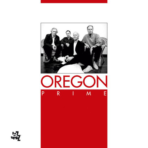 Prime – Oregon (Cam Jazz 2005)