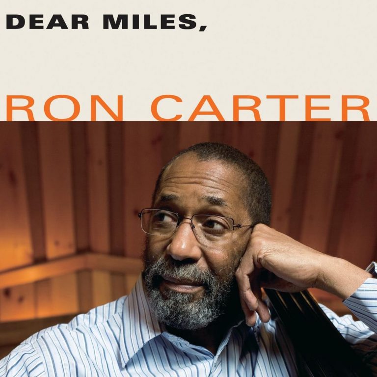 Dear Miles – Ron Carter (Blue Note 2007)