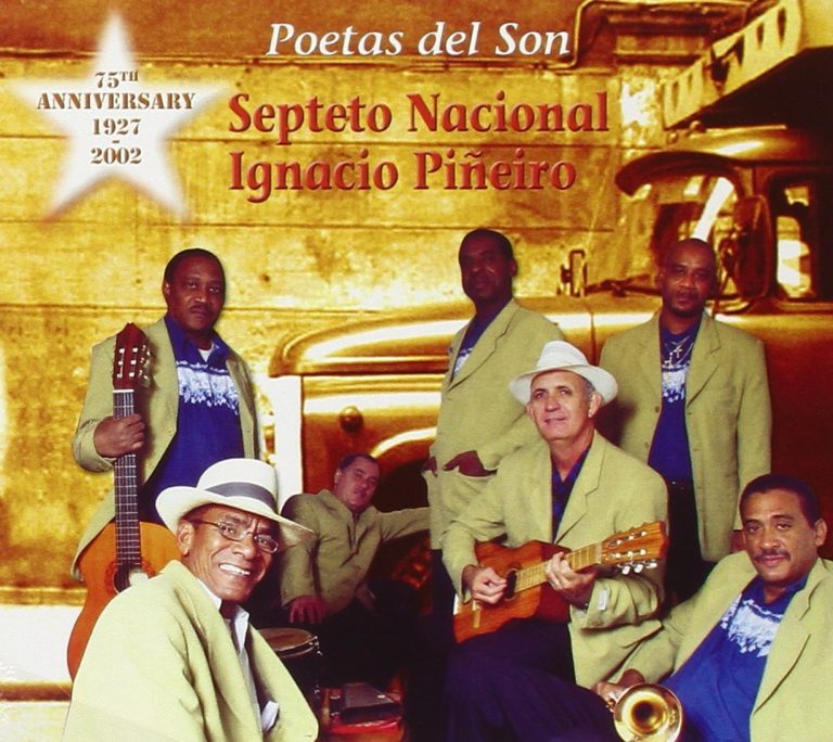 Septeto Nacional Ignacio Pineiro – Poetas Del Son (Le Chant Du Monde 2002)