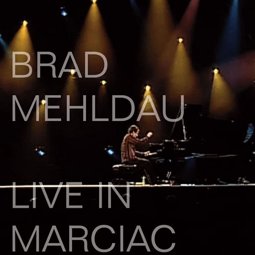 Live In Marciac – Brad Mehldau (Nonesuch 2011)