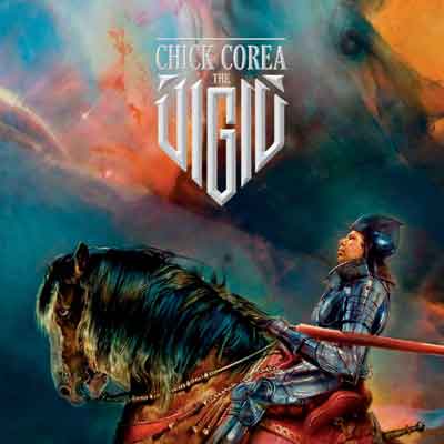 Vigil – Chick Corea (Concord 2013)