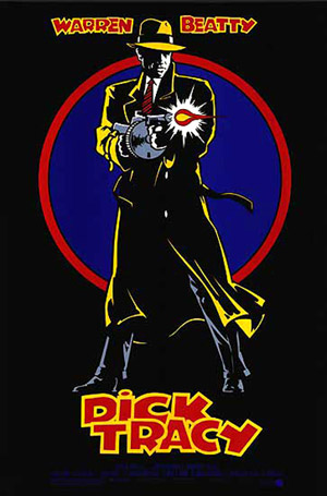 Dick Tracy – Warren Beaty (Touchstone 1990)