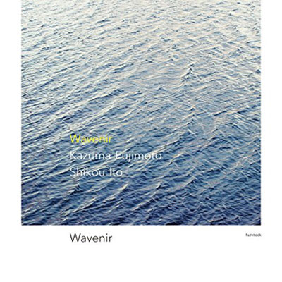 Wavenir – Kazuma Fujimoto & Shikou Ito (Hummok 2014)