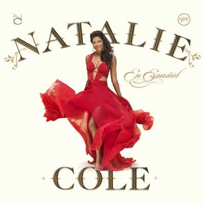 En Español – Natalie Cole (Verve 2013)