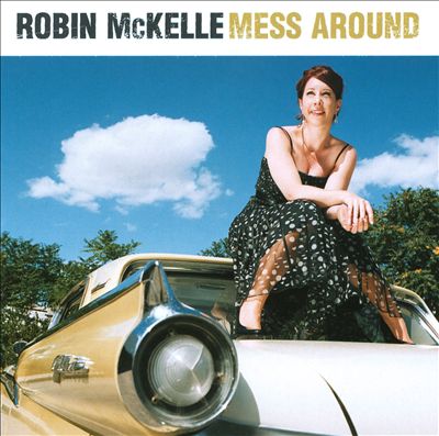 Mess Around – Robin Mckelle (E1 2010)