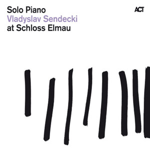 Solo Piano at Schloss Elmau – Vladyslav Sendecki (ACT 2010)