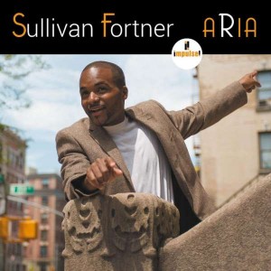 Aria – Sullivan Fortner (Impulse! 2015)