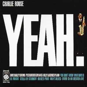 Yeah! – Charlie Rouse (Epic 1961)