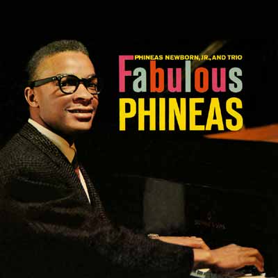 Fabulous Phineas – Phineas Newborn Jr. And Trio (RCA Victor 1958)