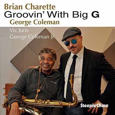 Groovin’ With Big G – Brian Charette (SteepleChase 2018)