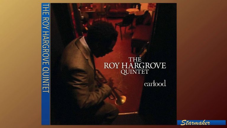 Roy Hargrove – Starmaker