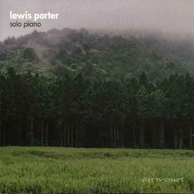 Solo Piano – Lewis Porter (Next To Silence 2018)